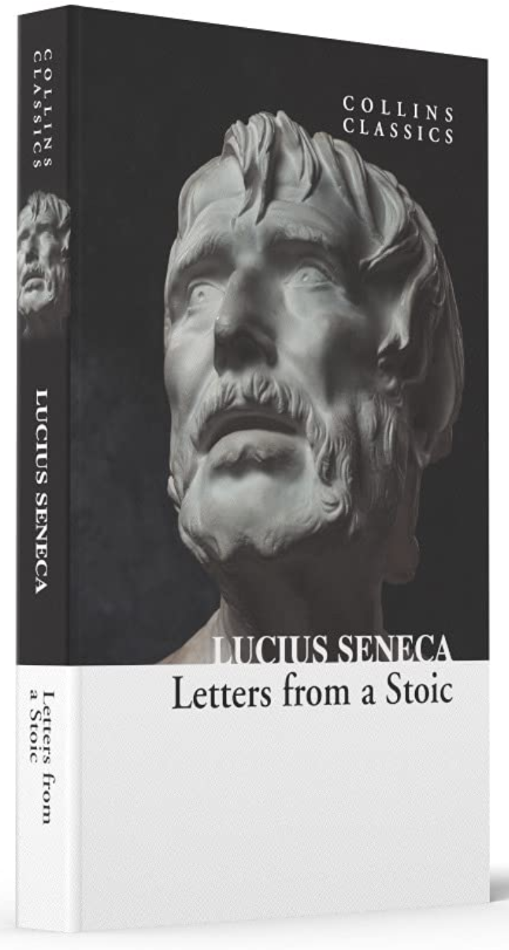 Letters from a Stoic (by Lucius Seneca)
