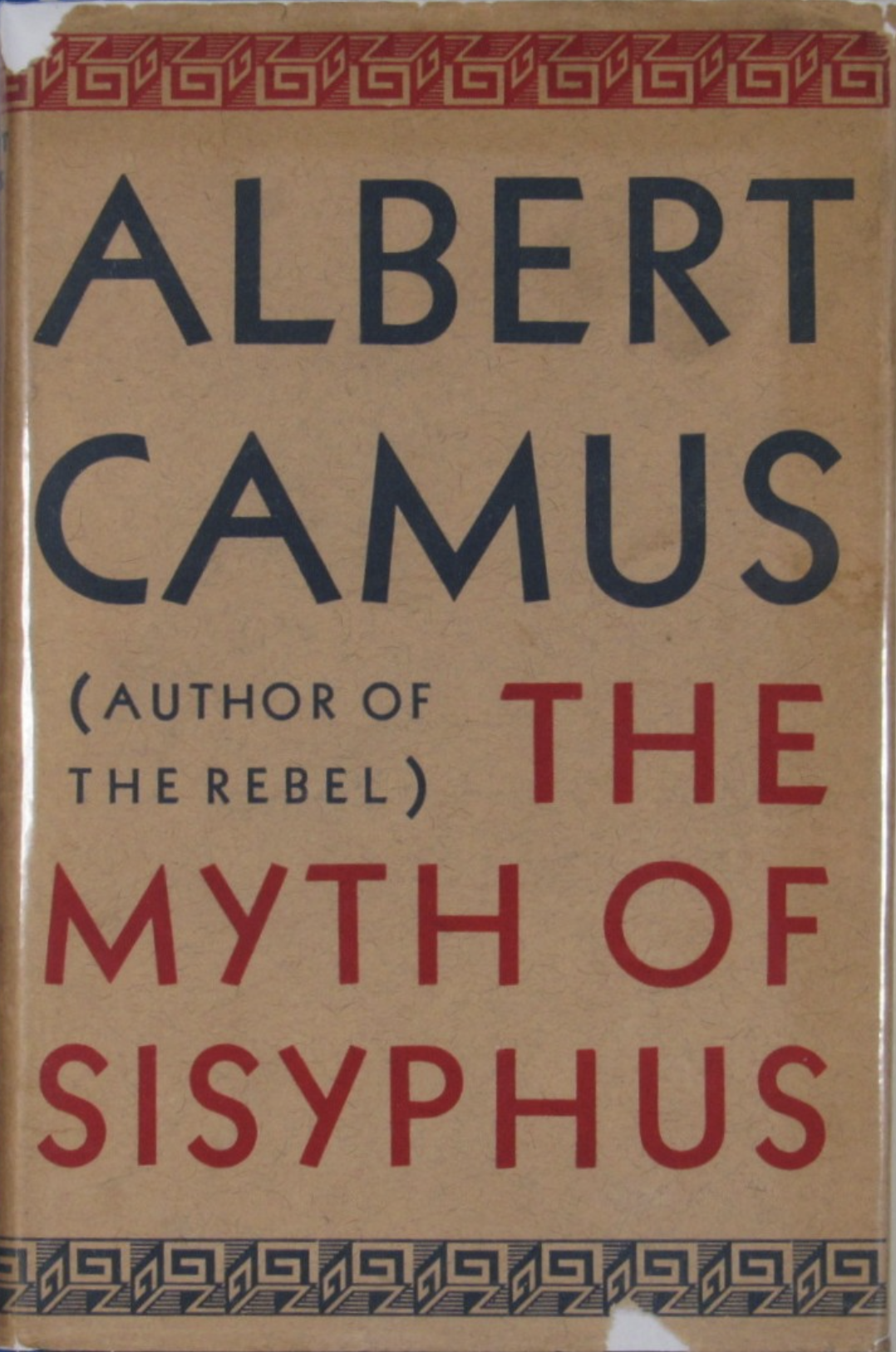 The Myth of Sisyphus (by Albert Camus)